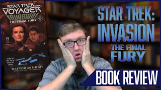 Star Trek  Invasion #4  The Final Fury Book Review