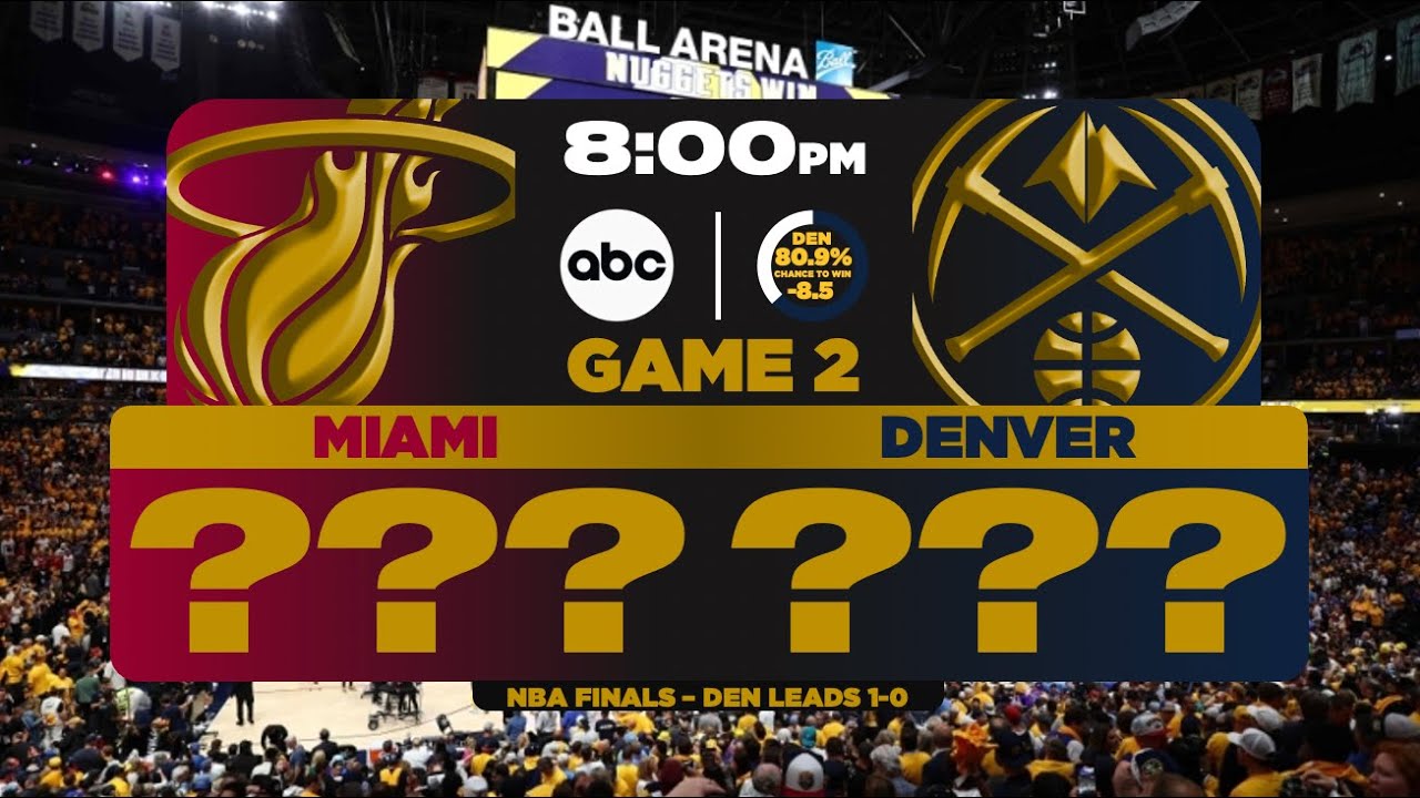 HEAT vs NUGGETS NBA Finals Game 2 Picks + Predictions YouTube