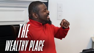 The Wealthy Place | Overseer Dr. Marcus Scott Sr. | The Way Church International