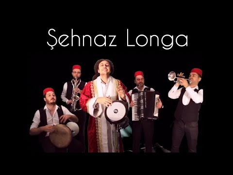 ŞEHNAZ LONGA -