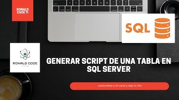 Generar Script de una tabla en Sql Server