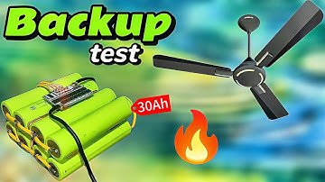 30Ah LiFePO4 Battery Backup Test 🔋 | Ceiling Fan Full Backup Test | Power Backup Experiment 🔥