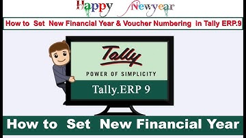 How to  Set  New Financial Year & Voucher Numbering  in Tally ERP.9