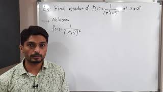 Basic Complex Analysis - Unit 3 - Lecture 21 - Calculation of Residue
