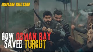 The Way Osman Bay Saved Turgut Bay Osman Bay Struggles For Turgut Bay