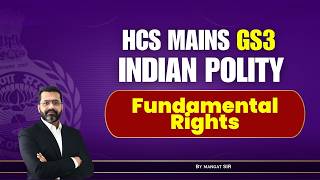 Complete Fundamental Rights HCS Mains | Mangat Sir | Indian Polity | CBL Haryana 2026