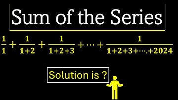 Math Olympiad Question | Sequence and Series Question ! How to solve The Sum of the Series