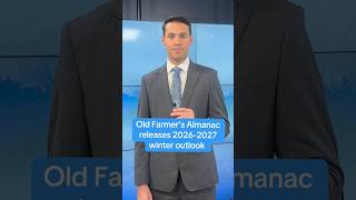 Full Old Farmer’s Almanac releases 2026-2027 winter outlook Guide