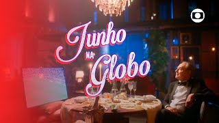 Junho na Globo: confira as novidades desse mês incrível aqui na minha telinha!✨ | TV Globo