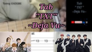 Txt - Deja Vu Electric Guitar Cover With Tab