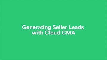 Generating Seller Leads with Cloud CMA