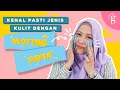 Cara Mengetahui Jenis Kulit Wajah Menggunakan Kertas Minyak Wajah / Blotting Paper (Tutorial)