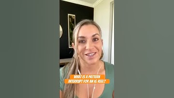 😏 What Is A Pattern Interrupt For An IG Reel?