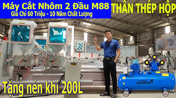 Máy Cắt Nhôm 2 Đầu M88 Cao Cấp || Máy Cắt Nhôm 2 Đầu 08S Giá Rẻ Chỉ 60 Triệu