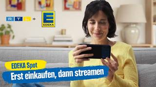 Mit der EDEKA App RTL+ dauerhaft günstiger sichern | Erst einkaufen, dann streamen