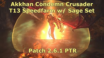 [Diablo 3] The Akkhan Condemn Crusader Rides Again! | Patch 2.6.1 PTR