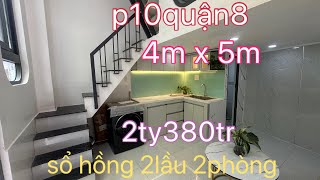 Sổ hồng p10q8 2lầu 2phòng hẽm rộng tặng nội thất ngang 4m x 5m gia 2ty380tr
