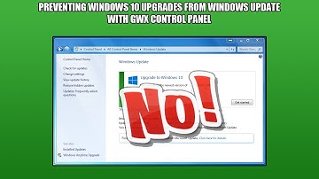 Preventing Windows 10 Upgrades from Windows Update with GWX Control Panel