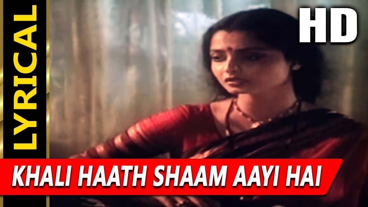 Khali Haath Shaam Aayi Hai With Lyrics  Asha Bhosle  Ijaazat Songs  Rekha