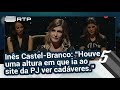 Inês Castel-Branco: “Houve uma altura em que ia ao site da PJ ver cadáveres.” - 5 Para a Meia-Noite