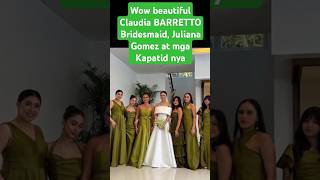Wow Beautiful Claudia Barretto Bridesmaid Juliana Gomez, Dani Barretto, Erich Echivere At Iba Pa