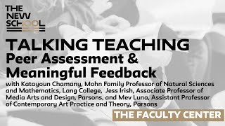 Talking Teaching: Peer Assessment and Meaningful Feedback