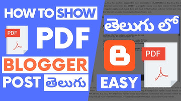 How To Show PDF File In Blogger Post In Telugu | Add PDF In Blogger Post In Telugu 2020