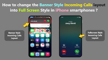 How to change the Banner Style Incoming Calls layout into Full Screen Style in iPhone smartphones ?