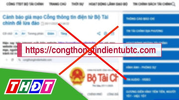 Cảnh báo giả mạo website của Bộ Tài chính để lừa đảo | THDT