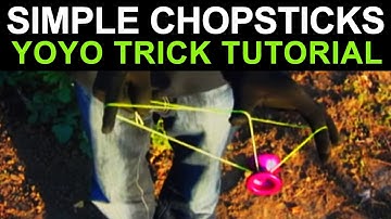 Simple Yoyo Chopsticks tutorial