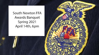South Newton FFA Awards Banquet Spring 2021