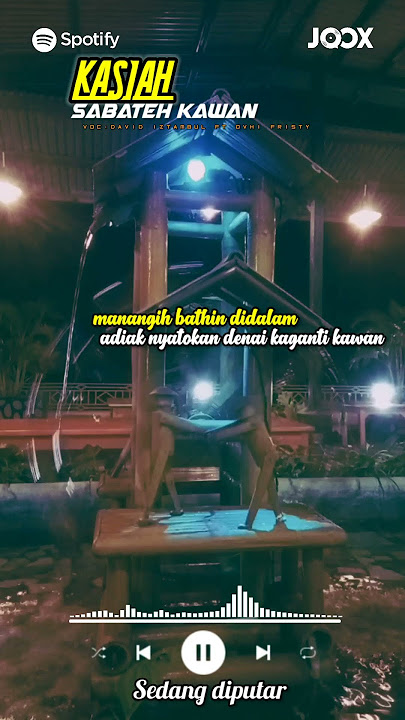 KASIAH SABATEH KAWAN-David iztambul feat Ovhi fristy #music #storywa