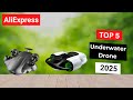 Top 5 Best Underwater Drone on AliExpress 2025 | Best Budget Underwater Drone Review