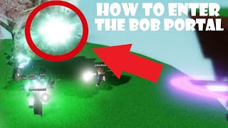 The Scrapped Way To ENTER The BOB Portal | Slap Battles