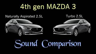 Mazda 3 SOUND COMPARISON | Turbo vs. Naturally Aspirated | Engine Startup and Exhaust Revs