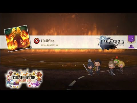 ネタバレ注意【シアトリズムFBL(FF15)】Hellfire(FFⅩⅤ) [超絶]【THEATRHYTHM】