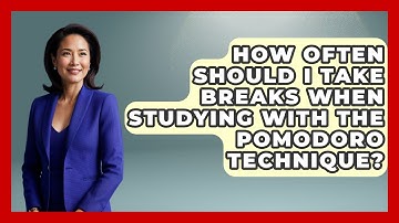 How Often Should I Take Breaks When Studying With The Pomodoro Technique? - The Personal Growth Path