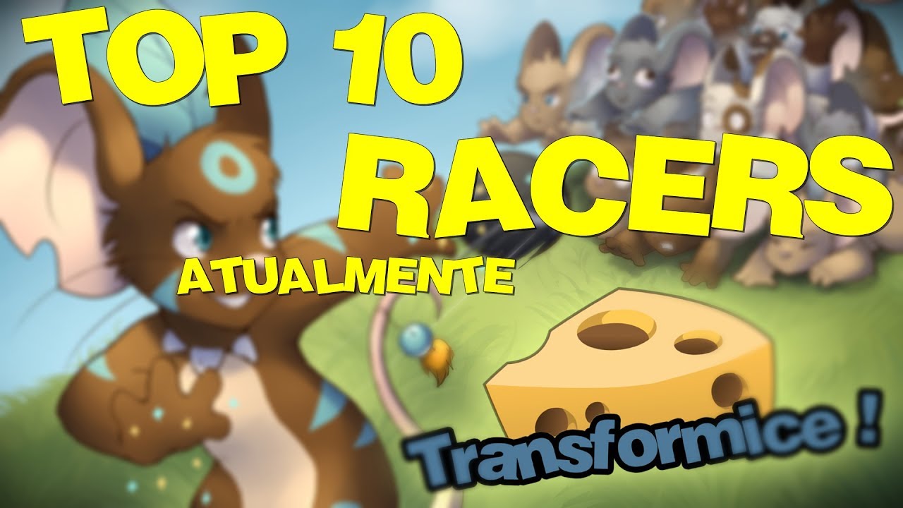 TRANSFORMICE -TOP 10 RACERS ATUALMENTE
