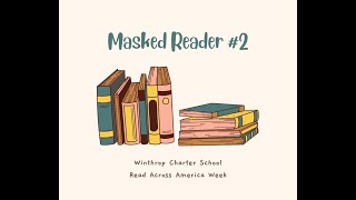 Masked Reader 2 - 2022