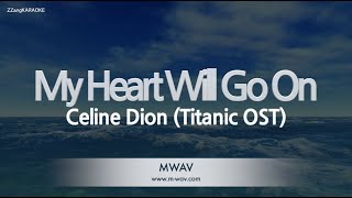 Video thumbnail of "Celine Dion-My Heart Will Go On (Titanic OST) (Karaoke Version)"