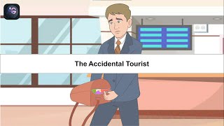 The Accidental Tourist | Animation in English | Class 9 | Moments | CBSE