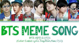 BTS (방탄소년단)- 'MEME SONG' [PawPaw] (Color Coded Lyrics/Eng/Rom/Han/Russian/Kanji/가사)