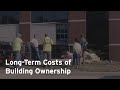 Longterm costs of building ownership