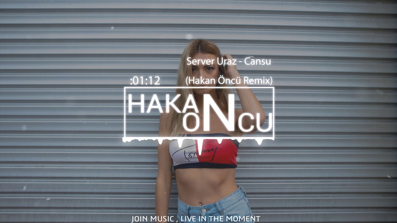 server uraz cansu hakan nc remix youtube server uraz cansu hakan nc remix youtube