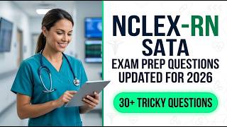NCLEX RN SATA Exam Prep Questions Updated 2026 Next Gen Guide