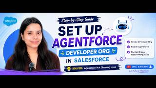 Set up your Agentforce Developer Org step by step || Also solved Agent icon not showing issue