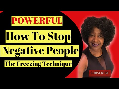 Video: How To Neutralize Negative People