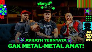 AVHATH APPEARED NOT TO BE VERY METAL! | TanyaTanya S3 E4 with Avhath