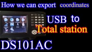 how to export coordinates total station to usb and usb to excel and auto cad in  Topcon DS 101AC