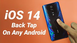 Enable iOS 14 Back Tap Feature on Any Android Phone